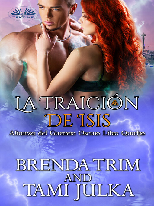 Title details for La Traición De Isis by Brenda Trim - Available